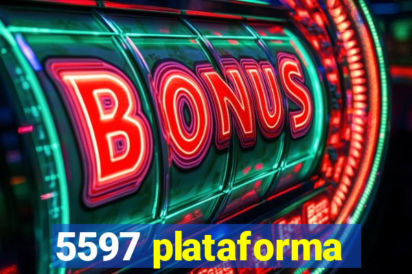 5597 plataforma